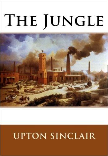 A book report on the jungle by upton sinclair