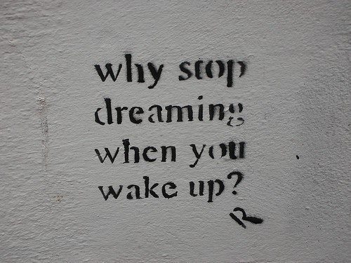 why-stop-dreaming.jpg?w=300