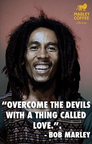 Quotes of bob marley about life