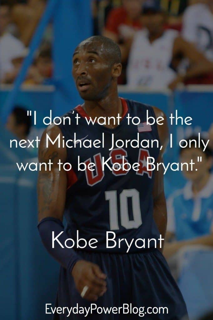 I don't want to be the next Michael Jordan, I only want to be Kobe