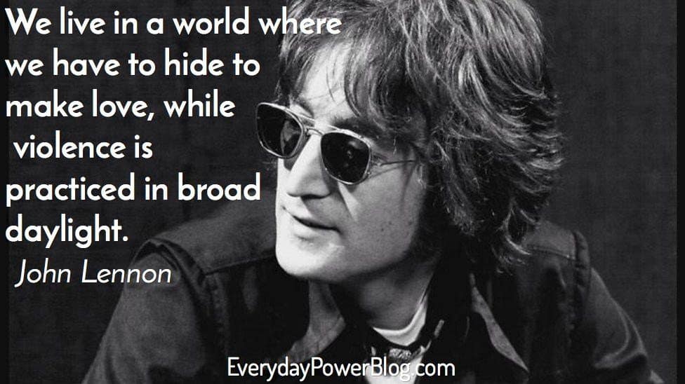 35 John Lennon Quotes On Peace Love And Life Everyday Power