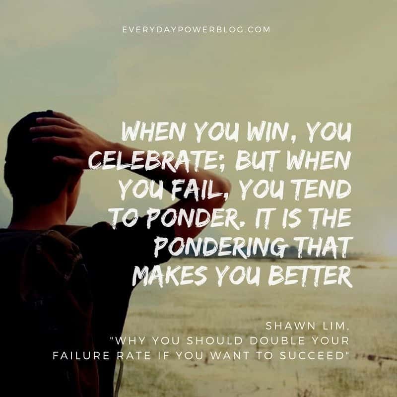 Why You Should Double Your Failure Rate