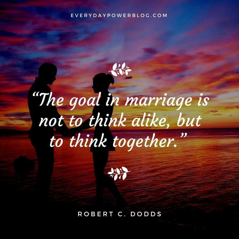 70 Marriage Quotes On Communication & Teamwork (2019)