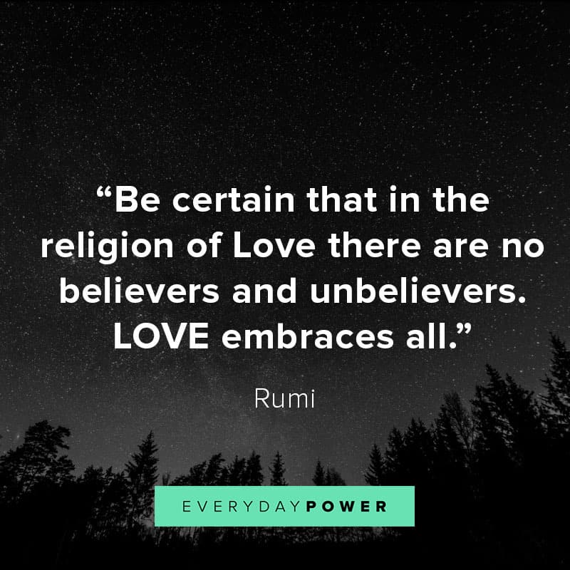 70 Rumi Quotes About Love Life And Light Updated 2019