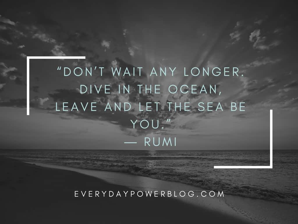 Rumi Quotes About Life, Love and Strength | EverydayPower Blog