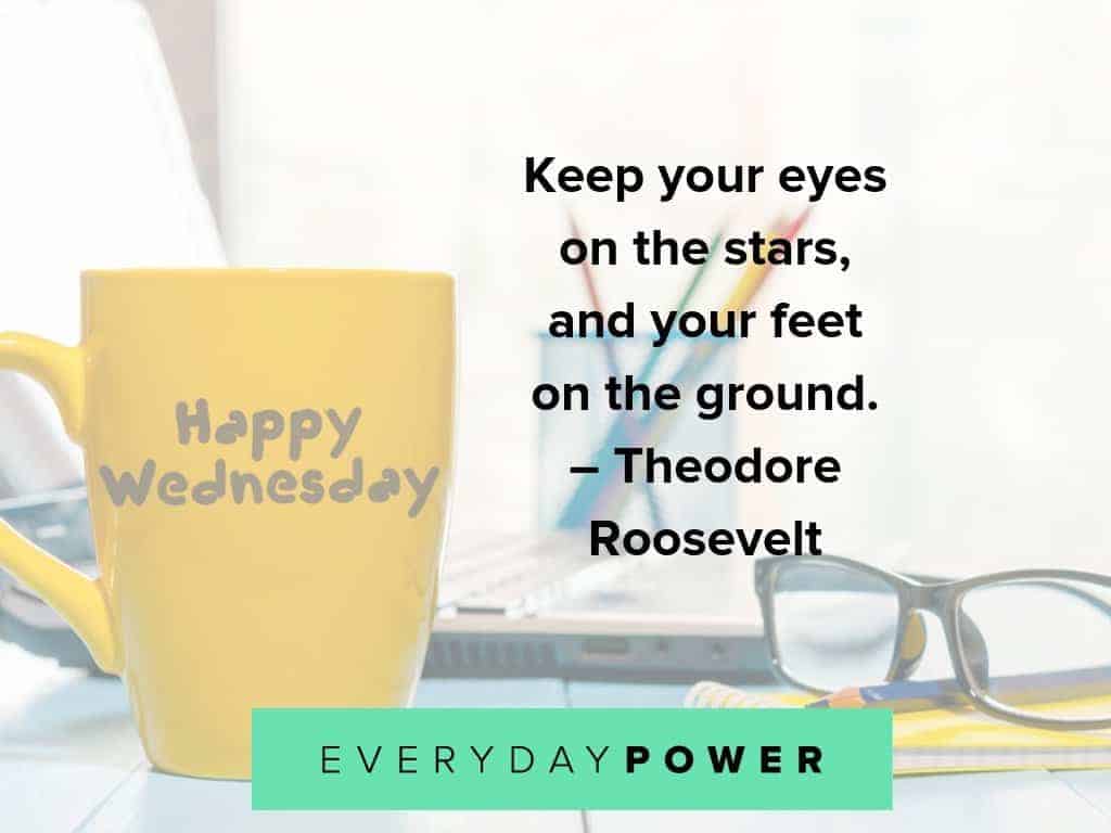 wednesday quotes on staying grounded